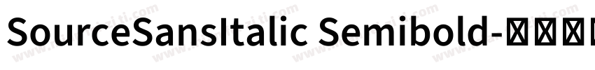 SourceSansItalic Semibold字体转换